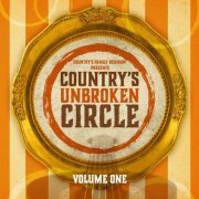 Country's Family Reunion - Country's Unbroken Circle (Live / Vol. 1) (2023)