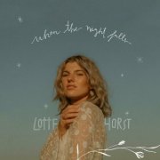 Lotte Horst - When the Night Falls (2024)