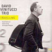 David Venitucci Trio - Travelling (2014)