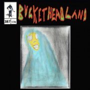 Buckethead - Live From The Colorado Lounge (Pike 387) (2022)