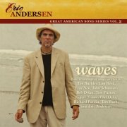 Eric Andersen - Waves (Great American Song Series Vol. 2) (2005)