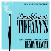 Henry Mancini - Breakfast at Tiffany’s (Music from the Motion Picture) (2013)