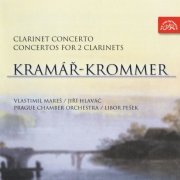 Vlastimil Mareš, Jiři Hlaváč, Prague Chamber Orchestra, Libor Pešek - Kramár-Krommer: Clarinet Concerto, Concertos for 2 Clarinets (2003) CD-Rip