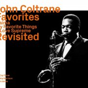 John Coltrane - Favorites Revisited (2022)