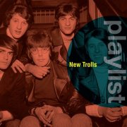 New Trolls – Playlist: New Trolls (2016)