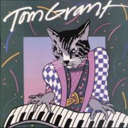 Tom Grant - Tom Grant (Remastered Reissued 2024) (1983)