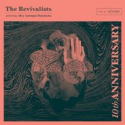 The Revivalists - Men Amongst Mountains (10th Anniversary Edition) (2025) [Hi-Res]