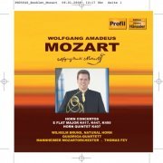 Wilhelm Bruns - Mozart: Horn Concertos Nos. 2, 3, 4 / Horn Quintet, K. 407 (2005)