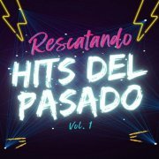 VA - Rescatando hits del pasado vol. 1 (2024)