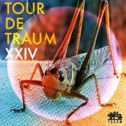 VA - Tour De Traum XXIV (2022)