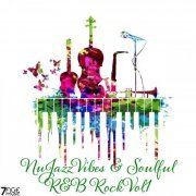 VA - Nu Jazz Vibes & Soulful R&B Rock, Vol 1 (2023)