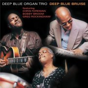 Deep Blue Organ Trio - Deep Blue Bruise (2004)