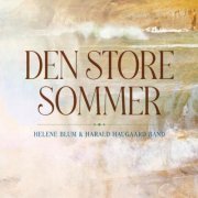 Helene Blum & Harald Haugaard Band - Den store sommer (2023) [Hi-Res]