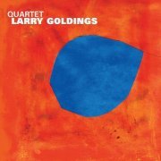 Larry Goldings - Quartet (2006)