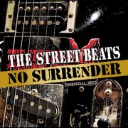THE STREET BEATS - NO SURRENDER -ESSENTIAL BEST- (2025)