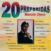 Manolo Otero - 20 Preferidas (1996)