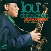 Lou Donaldson - The Scorpion: Live At The Cadillac Club (1970) FLAC