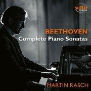 Martin Rasch - Beethoven: Complete Piano Sonatas (2017) [Hi-Res]