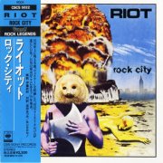 Riot - Rock City (1977) [1989 Japanese Edition]