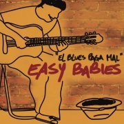 Easy Babies - El Blues Paga Mal (2022)