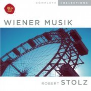 Robert Stolz, Berliner Symphoniker, Wiener Symphoniker, Herrenchor der Deutschen Oper Berlin - Wiener Musik (1971)