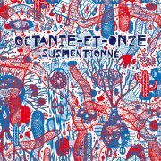 Octante-et-Onze - Susmentionné (2023) [Hi-Res]