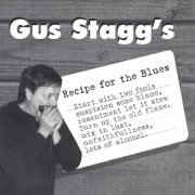 Gus Stagg - Recipe For the Blues (2003)