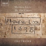 Fretwork - Matthew Locke: The Flat Consort (2022) [Hi-Res]