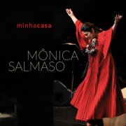 Mônica Salmaso - Minha Casa (2025) [Hi-Res]