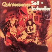 Quintessence - Self + Indweller (1972/2001)