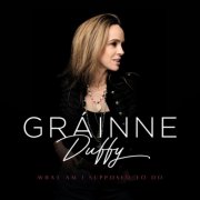 Grainne Duffy - What Am I Supposed to Do (2026)