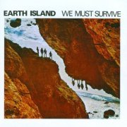 Earth Island - We Must Survive (1970)