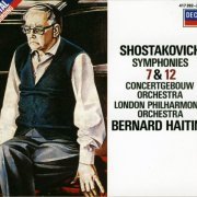 Bernard Haitink - Shostakovich: Symphonies Nos. 7 & 12 (1986)