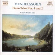 Gould Piano Trio - Mendelssohn: Piano Trios Nos. 1 & 2 (2002)