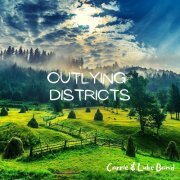 Carrie & Luke Band - Outlying Districts (2021)