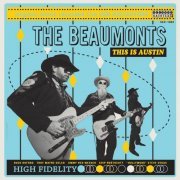 The Beaumonts - This is Austin (Live) (2019)