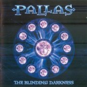 Pallas - The Blinding Darkness (2003)