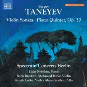 Spectrum Concerts Berlin, Boris Brovtsyn, Mohamed Hiber, Gareth Lubbe, Alexey Stadler - Taneyev: Violin Sonata & Piano Quintet, Op. 30 (2024) [Hi-Res]