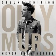 Olly Murs - Never Been Better (Deluxe Edition) (2014) [Hi-Res]