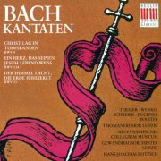 Thomanerchor Leipzig, Neues Bachisches Collegium Musicum Leipzig, Peter Schreier, Hans-Joachim Rotzsch - J.S. Bach: Cantatas - BWV 4, 31, 134 (1993)