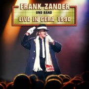 Frank Zander - Live in Gera 1990 (Live) (2023)