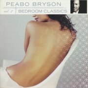 Peabo Bryson - Bedroom Classics Vol. 2 (2004)