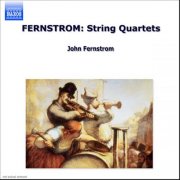 Vlach Quartet Prague - Fernström: String Quartets Nos. 3, 6 and 8 (1997)