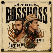 The BossHoss - Back to the Boots (2025) [Hi-Res]