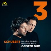 Geister Duo - Schubert: Complete Works for Piano Four Hands - Vol. 3 (2025) [Hi-Res]