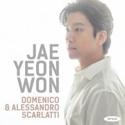 Jae Yeon Won - Alessandro & Domenico Scarlatti (20250 [Hi-Res]