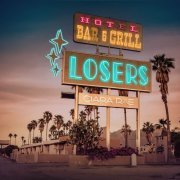 Ciara Rae - Losers (2022)