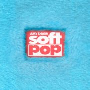 Amy Shark - soft pop (2026) [Hi-Res]