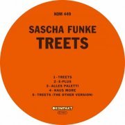 Sascha Funke - Treets EP {Kompakt 449} (2022) FLAC