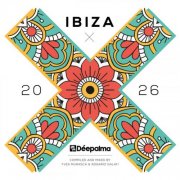 Yves Murasca & Rosario Galati - Déepalma Ibiza 2026 (2026)